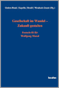 Gesellschaft im Wandel - Zukunft gestalten